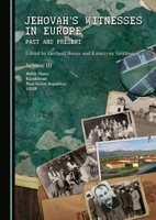 Jehovah's Witnesses in Europe: Past and Present Volume I/1 1527573680 Book Cover