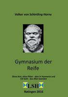 Gymnasium der Reife 373450144X Book Cover