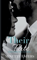 Their Fate: Book 5: A CEO and Secretary Steamy Romance (The Secretary Series) B0GYPG2F7L Book Cover