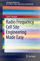 Radio Frequency Cell Site Engineering Made Easy 3319996134 Book Cover
