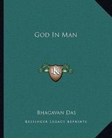 God in Man 1425307574 Book Cover
