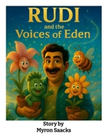 Rudi and The Voices of Eden: Rudi and The Voices of Eden 129198884X Book Cover
