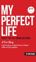 My Perfect Life 1087908566 Book Cover