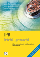 Ipr - Leicht Gemacht: Das Internationale Und Europaische Privatrecht 3874403025 Book Cover