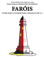 Livro para colorir para crianças de 4-5 anos (Faróis): Este livro tem 40 páginas coloridas sem stress para reduzir a frustração e melhorar a ... a exercitar as suas cap (Portuguese Edition) 1800140312 Book Cover