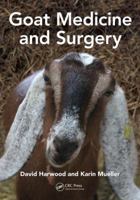 Goat Medicine and Surgery 1498748635 Book Cover