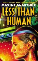 Less Than Human 0446613428 Book Cover