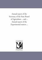 Annual report of the Secretary of the State Board of Agriculture for the year 1866 1418188182 Book Cover