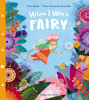 When I Was a Fairy 1838740201 Book Cover