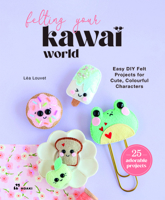 My Kawaii Universe in Felt 8410651238 Book Cover