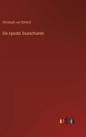 Die Apostel Deutschlands 3846021628 Book Cover
