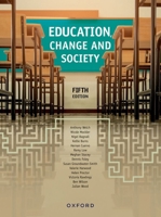 Education Change and Society 5th Edition 0190334878 Book Cover