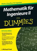 Mathematik für Ingenieure II für Dummies (German Edition) 3527706933 Book Cover