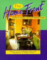 "Home Front" Guide to Doing Up Your Period Home 0563371617 Book Cover