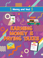 Earning Money and Paying Taxes 1788564022 Book Cover