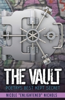 The Vault: Poetry's Best Kept Secret 1549803158 Book Cover