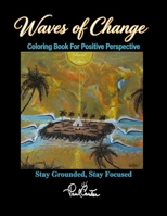 Waves of Change: Second Edition 1717221645 Book Cover