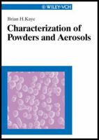 Characterization of Powders and Aerosols 3527288538 Book Cover