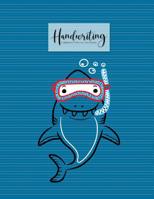 Handwriting Penmanship Practice Paper: Letters & Words Notebook with Dashed Center Line Sheets for ABC Kids and Writing Hooked Learn (0.3 inch) 1096725290 Book Cover
