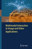 Multimodal Interaction in Image and Video Applications 3642439837 Book Cover