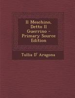 Il Meschino, Detto Il Guerrino 1144941881 Book Cover