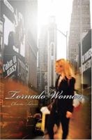 Tornado Woman 059533203X Book Cover