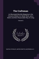 The Craftsman; Volume 6 1016593155 Book Cover