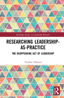 Researching Leadership-As-Practice: The Reappearing Act of Leadership 0367321076 Book Cover