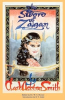The Sword of Zagan: And Other Writings 0972164456 Book Cover