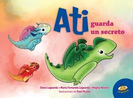 Ati guarda un secreto 6077481432 Book Cover