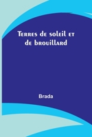 Terres de soleil et de brouillard 9357385533 Book Cover