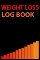 Weight Loss Log Book: Motivational Weight loss journey journal & Daily Diet Planner faster way to fat loss book Tracker for women Men girls Boys Cute Weightloss log Book & Fitness Tracker Best Weightl 1707935041 Book Cover