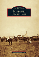 Missouri State Fair 0738582611 Book Cover