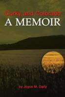 Corky and Colorado a Memoir 1403365075 Book Cover