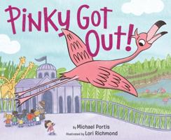 Pinky Got Out! 1101932988 Book Cover