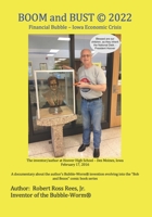 BOOM and BUST © 2022: Financial Bubble – Iowa Economic Crisis B09WKJ3RG7 Book Cover