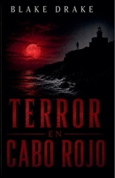 Terror en Cabo Rojo (Spanish Edition) B0HFQNSN64 Book Cover