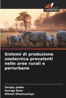 Sistemi di produzione zootecnica prevalenti nelle aree rurali e periurbane 6209108083 Book Cover