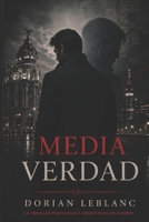 Media Verdad (Spanish Edition) B0GZC25BWH Book Cover