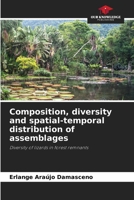 Composition, diversity and spatial-temporal distribution of assemblages 620586231X Book Cover