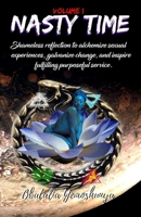 Nasty Time (Breaking The Shell) 1653901721 Book Cover