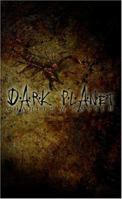 Dark Planet 1932815139 Book Cover