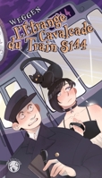L'Étrange Cavalcade du train S144 (French Edition) 249344759X Book Cover