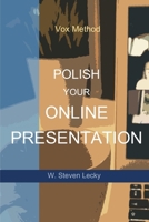 Polish Your Online Presentation 177768871X Book Cover