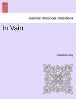 In Vain. 1241363145 Book Cover