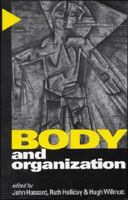 Body and Organization 0761959181 Book Cover