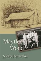 Maytle's World: A Two-Act Play 1597151114 Book Cover