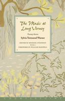 The Music at Long Verney: Twenty Stories 1582431124 Book Cover