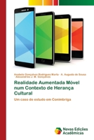 Realidade Aumentada Móvel num Contexto de Herança Cultural 3330204451 Book Cover