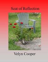 Seat of Reflection 148952357X Book Cover